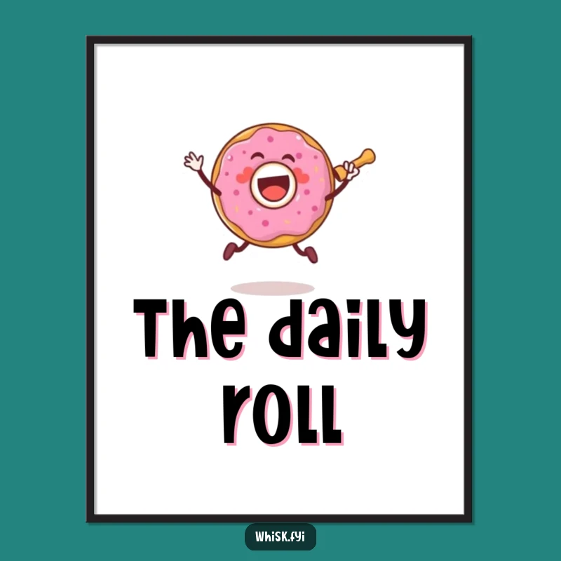 Funny Donut Rolling Pin Poster - Joyful Baking Wall Art Gift