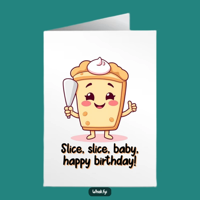 Pie Slice Piping Bag Birthday Card Free Printable - Sweet DIY Funny Gift