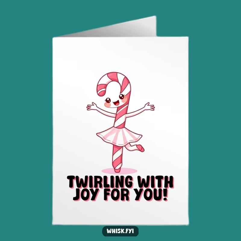 Free Printable Candy Cane Congratulations Card: Ballet Swirl!