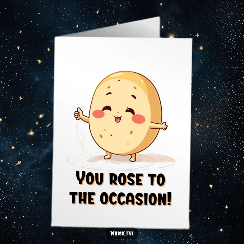 Funny Free Printable Congratulations Card: A round bread character energetically shakes flour onto a surface, celebrating a successful endeavor.