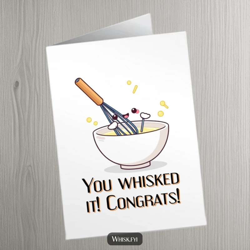 Funny Free Printable Congratulations Card: A dynamic kawaii whisk in action, celebrating new beginnings.