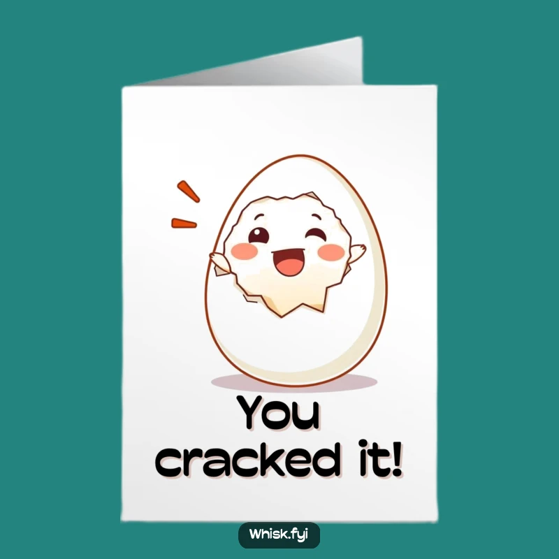 Free Printable Congrats Card: Egg Cracks Success, Humorous Downloadable Gift
