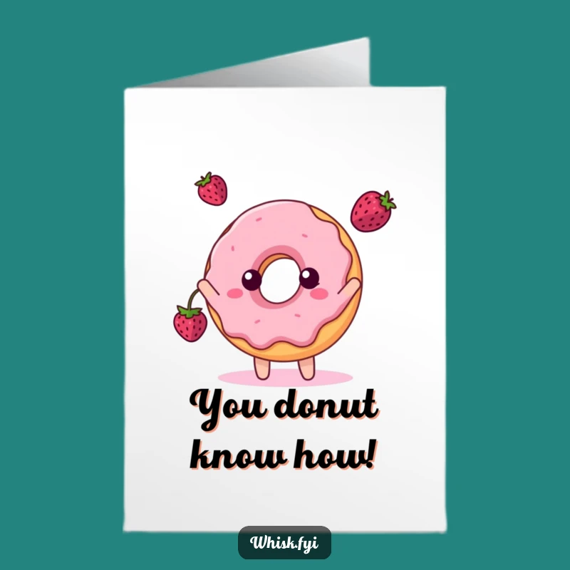 Free Printable Congrats Card: Donut Berry Toss Joy, Humorous Downloadable Gift