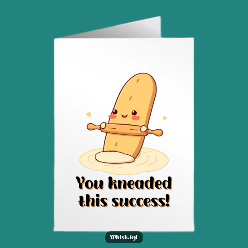 Free Printable Congrats Card: Baguette Baking Success Funny Downloadable