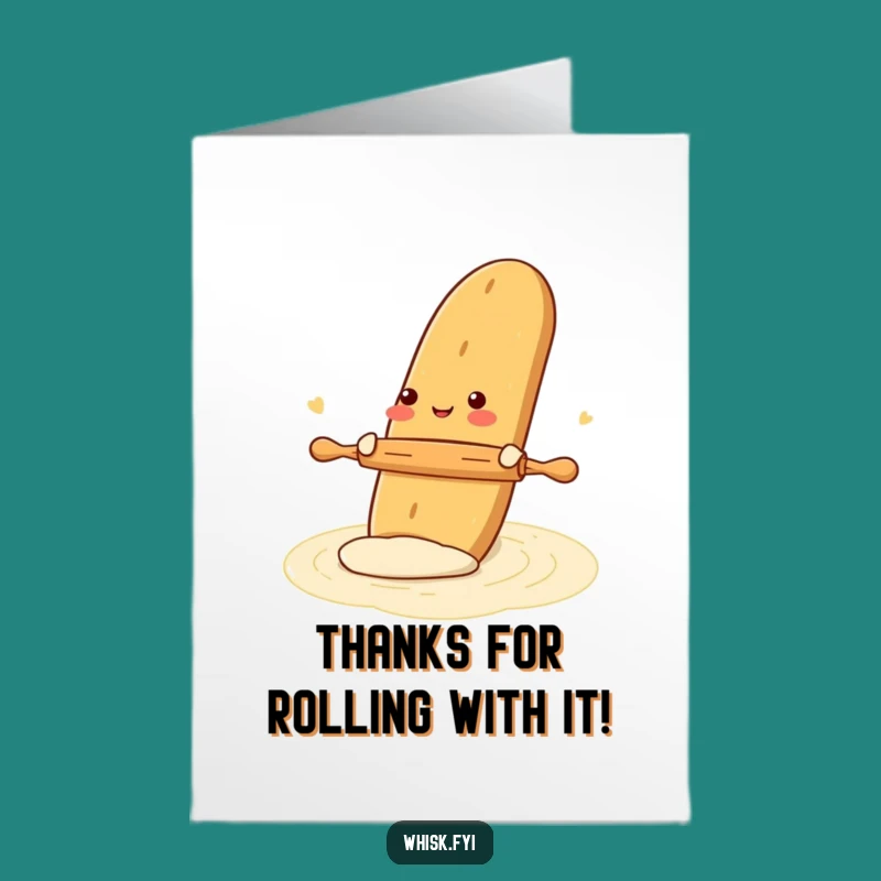 Free Printable Thank You Card: Baguette Baking Gratitude Funny Downloadable