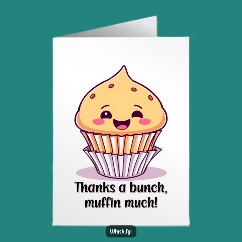 Free Printable Thank You Card: Muffin's Joy, Funny Downloadable Gift for Expressing Gratitude