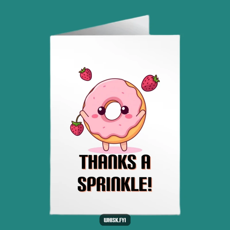 Free Printable Thank You Card: Donut Berry Toss Thanks, Funny Downloadable Gift