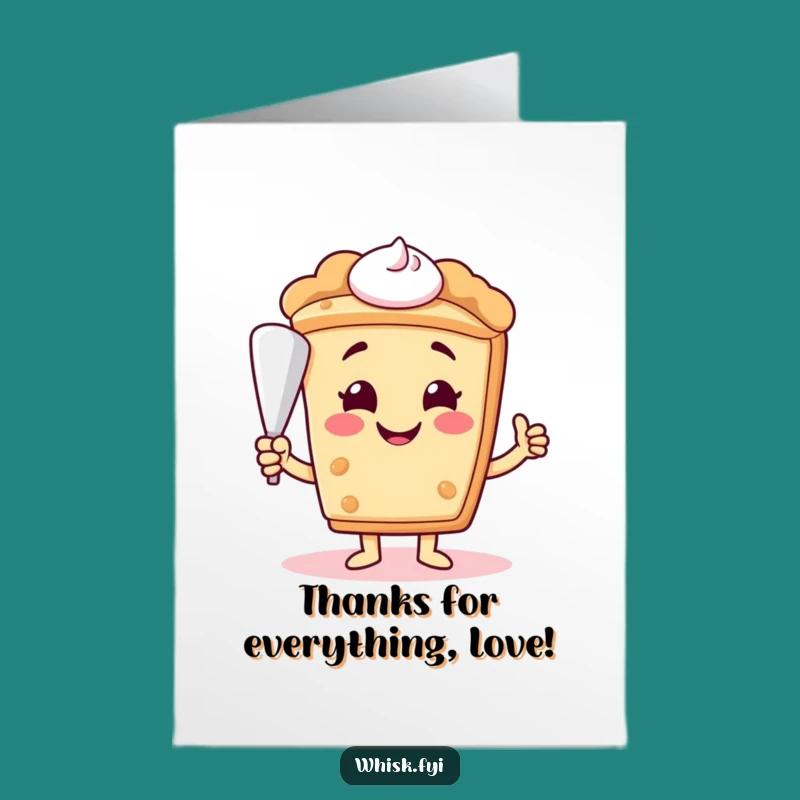 Pie Slice Pip Thank You Card Free Printable - Sweet DIY Downloadable Gift