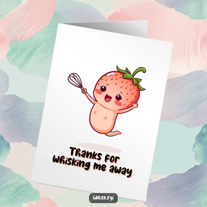 Funny Free Printable Thank You Card: A dynamic kawaii strawberry does a cartwheel, holding a tiny whisk, showing enthusiastic appreciation.