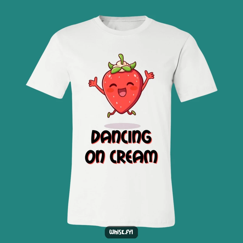 Funny Strawberry Dance T-Shirt - A Joyful Treat for Dessert Humor Lovers
